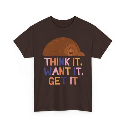 Motivational Bear Graphic Tee - "Think It, Want It, Get It"