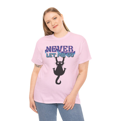 'Never Let Me Go' Cat Tee