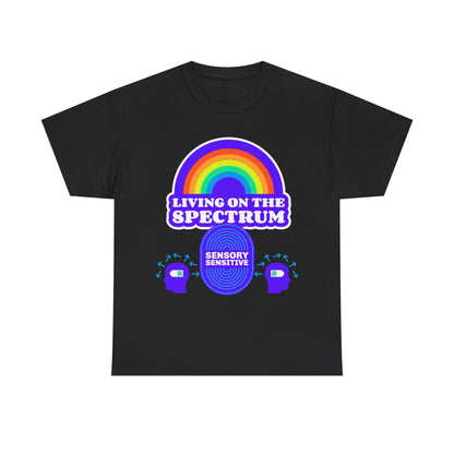 Living On The Spectrum Rainbow Tee, Autism Awareness Shirt, Sensory Sensitive T-Shirt, Gift for Neurodiversity
