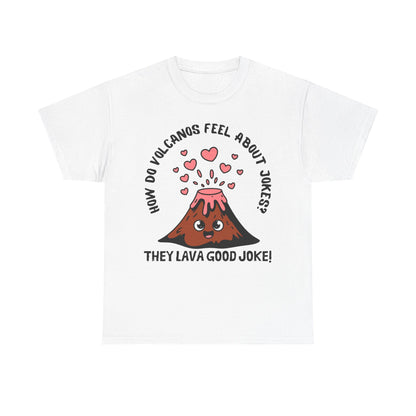 Volcano Joke Tee