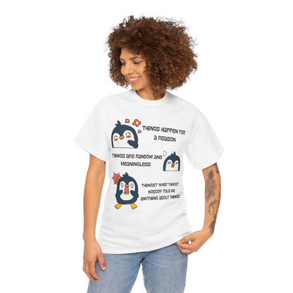 Penguin Things - Funny Graphic Tee, Gift for Friends