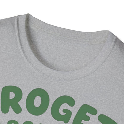 Froget About It T-Shirt - Cute Frog Design