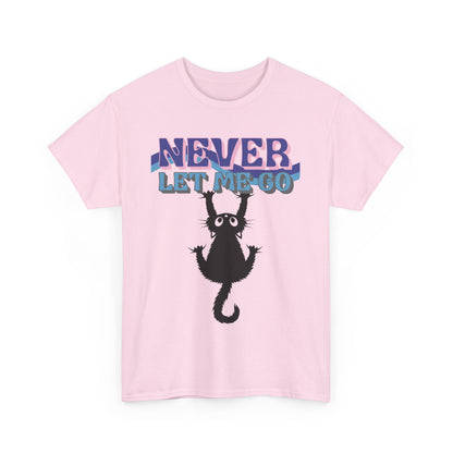 'Never Let Me Go' Cat Tee