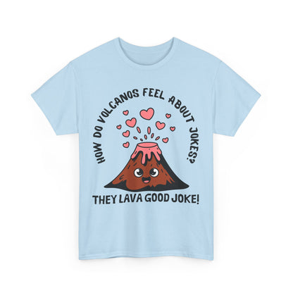 Volcano Joke Tee