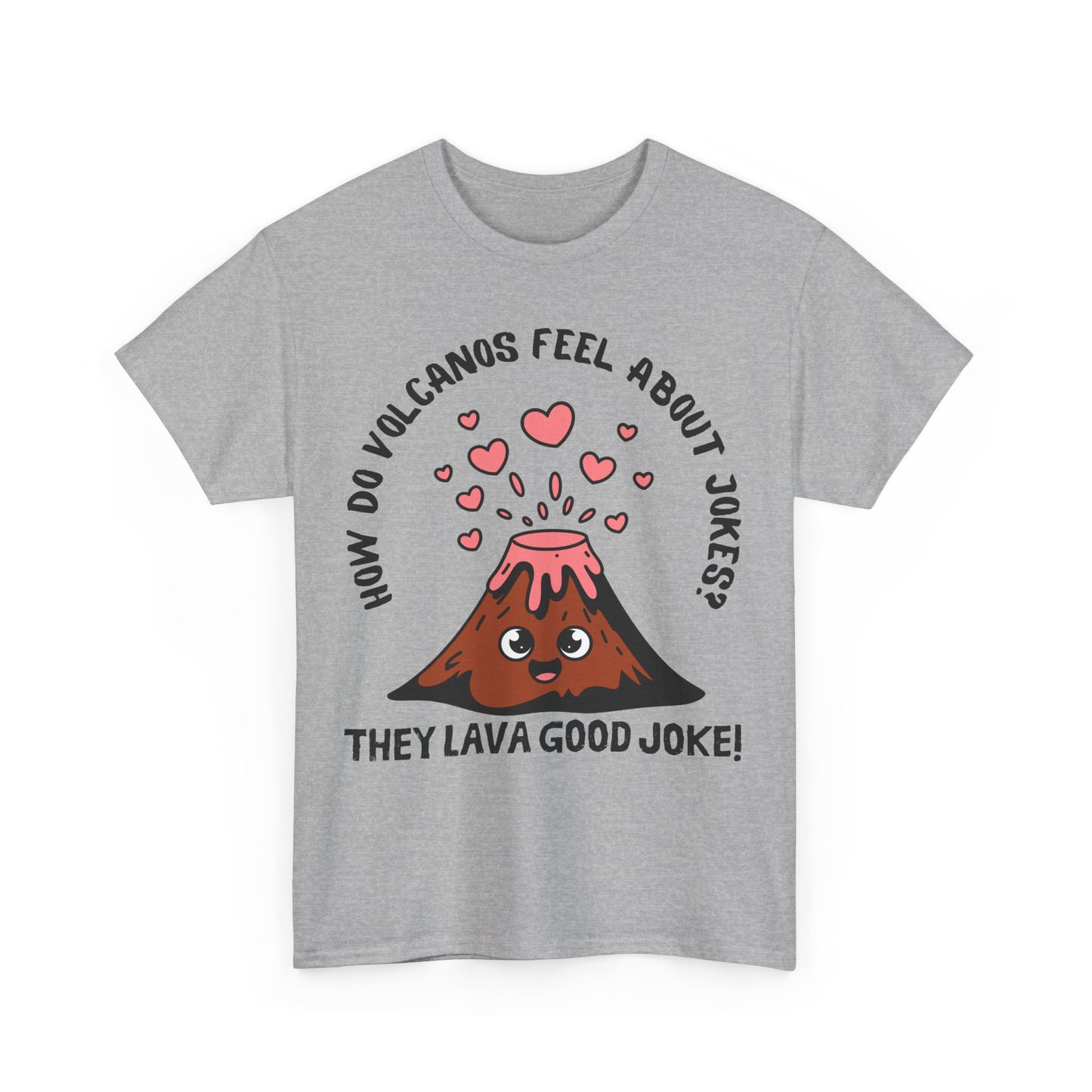 Volcano Joke Tee
