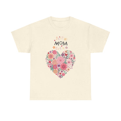 Best Mom Ever Women’s T-Shirt - Floral Apparel