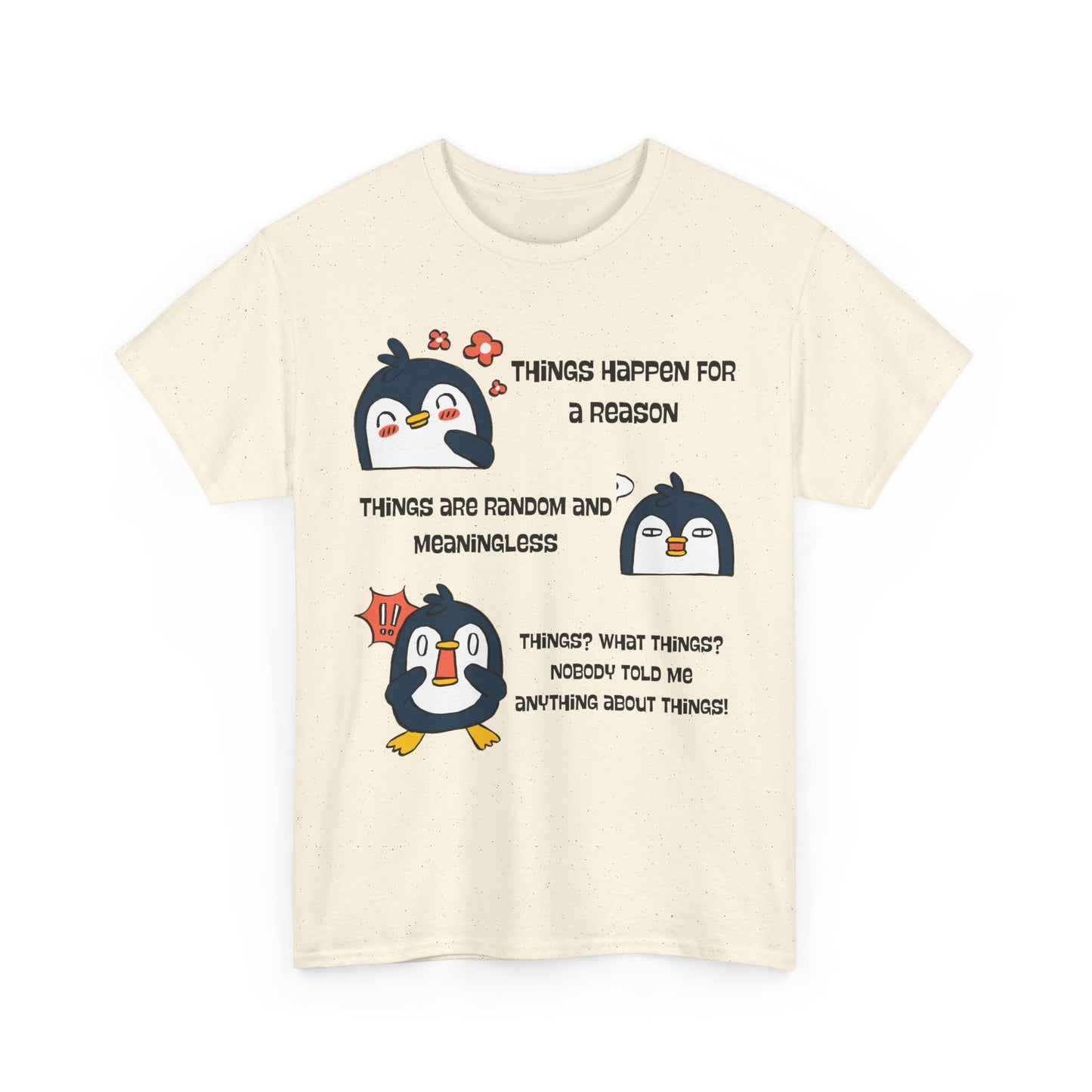 Penguin Things - Funny Graphic Tee, Gift for Friends