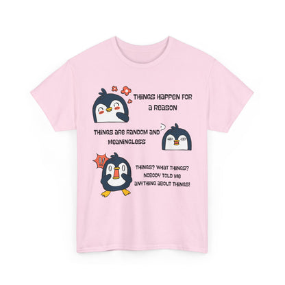 Penguin Things - Funny Graphic Tee, Gift for Friends