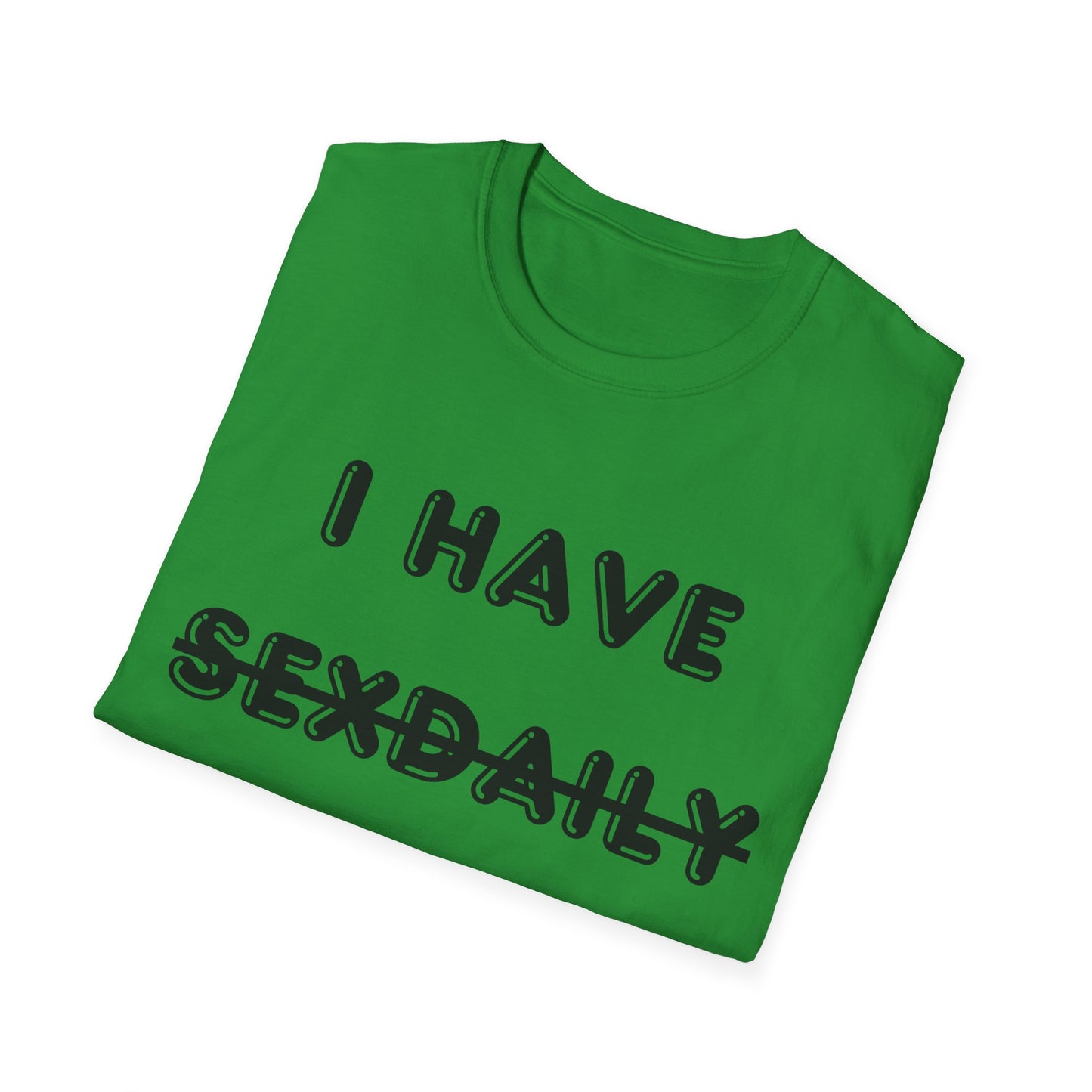 'I Have Dyslexia' - Funny Unisex T-Shirt