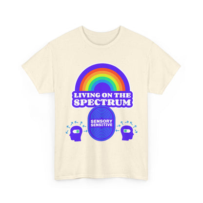 Living On The Spectrum Rainbow Tee, Autism Awareness Shirt, Sensory Sensitive T-Shirt, Gift for Neurodiversity