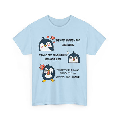 Penguin Things - Funny Graphic Tee, Gift for Friends