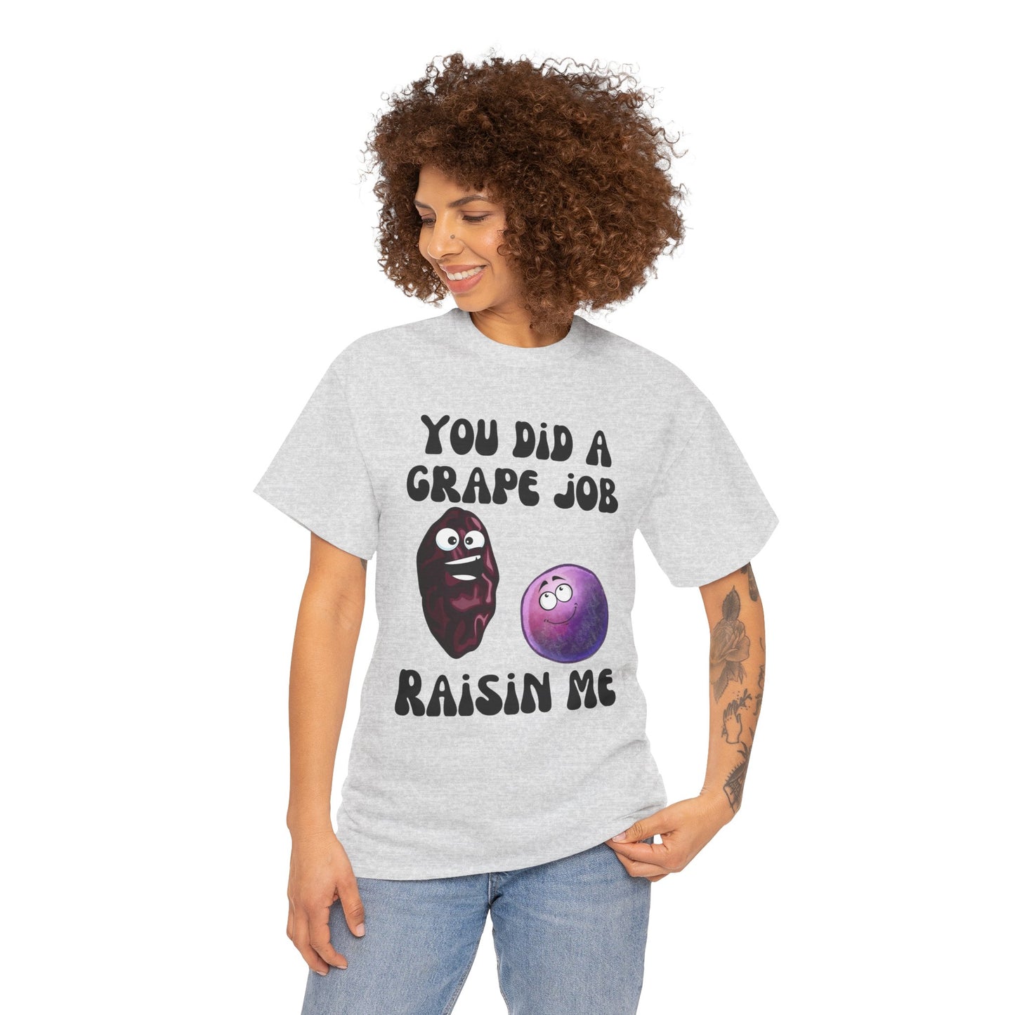 "You Did a Grape Job, Raisin Me"