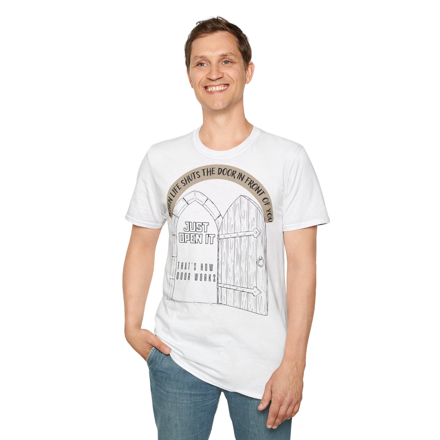 'Just Open It'  - Inspirational  T-Shirt