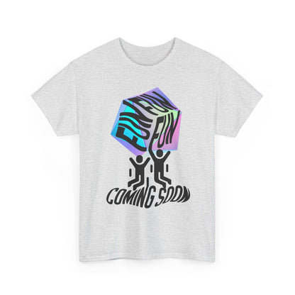 Fun Is Coming Soon Tee