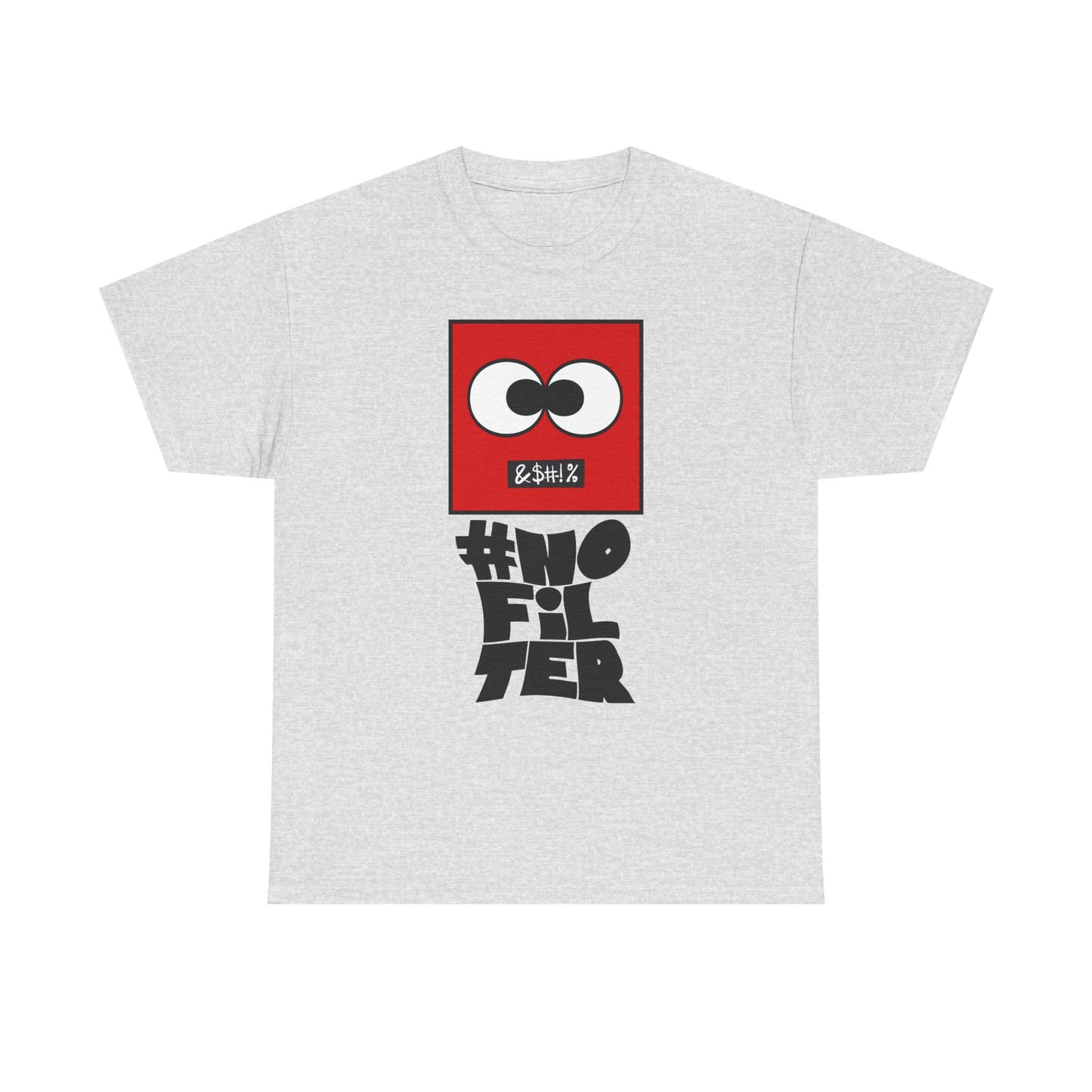 #NoFilter Unisex Casual Graphic T-Shirt