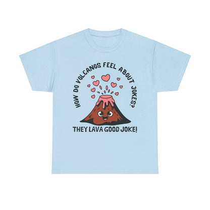 Volcano Joke Tee