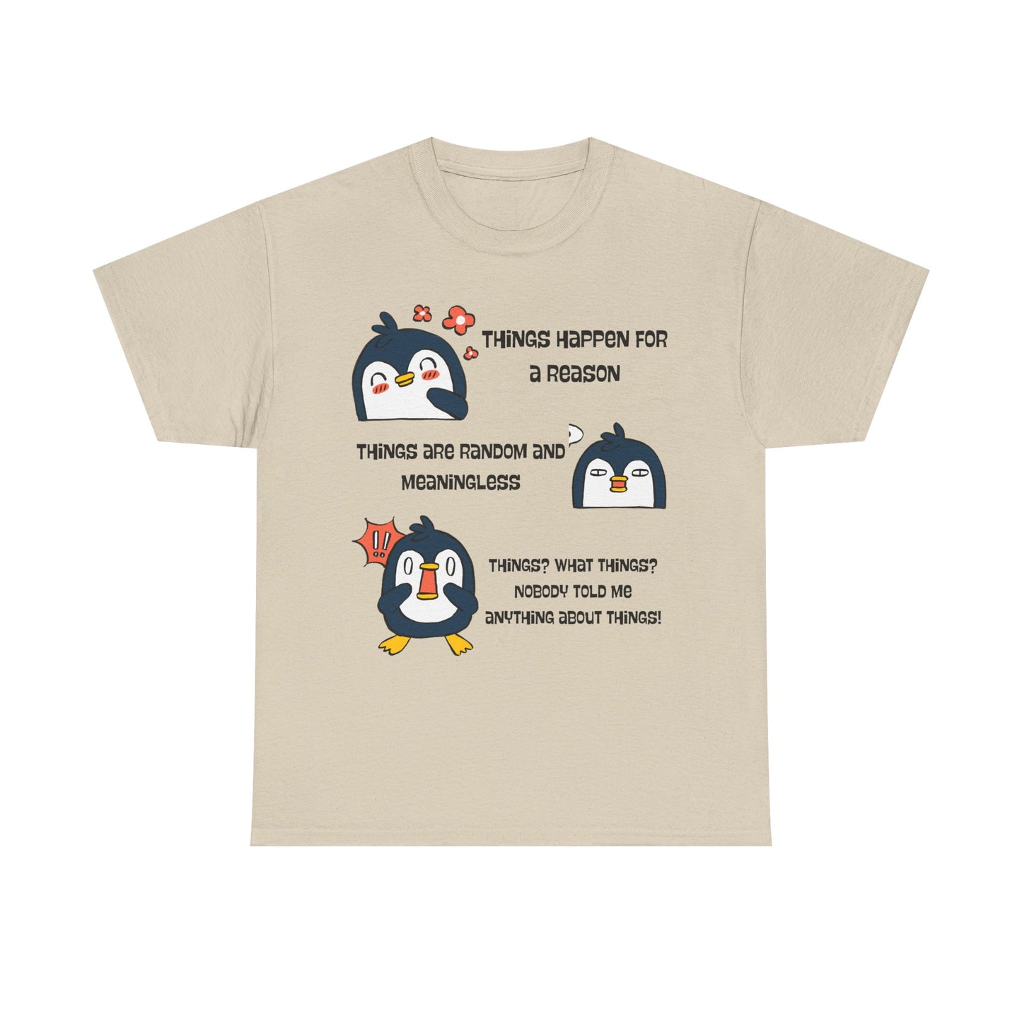 Penguin Things - Funny Graphic Tee, Gift for Friends
