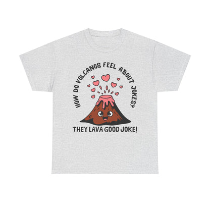 Volcano Joke Tee