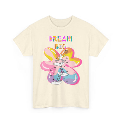 Dream Big - Unisex Inspirational T-Shirt, Dreamer Gift,