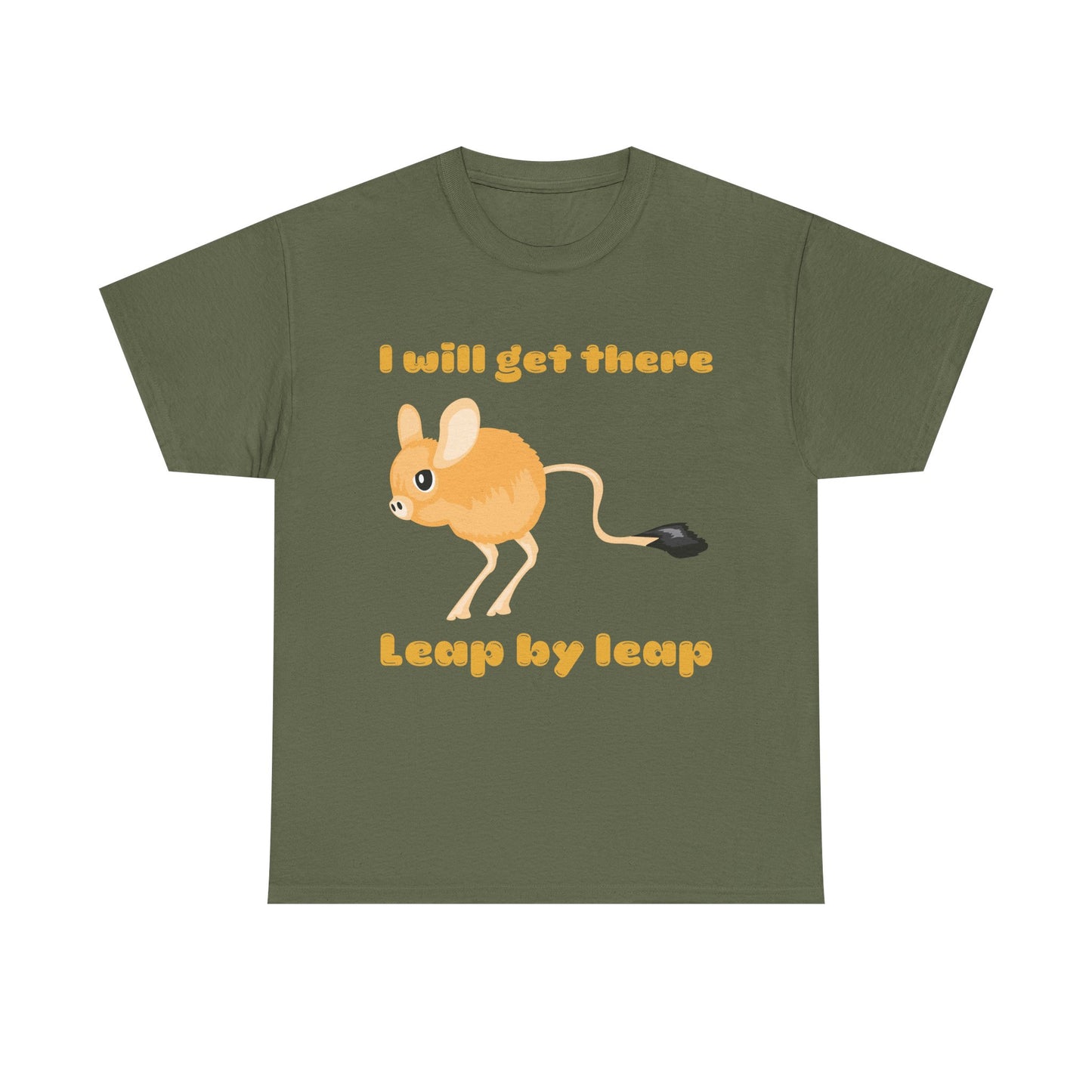 I will get there T-Shirt - Inspirational Apparel, Playful Outfit