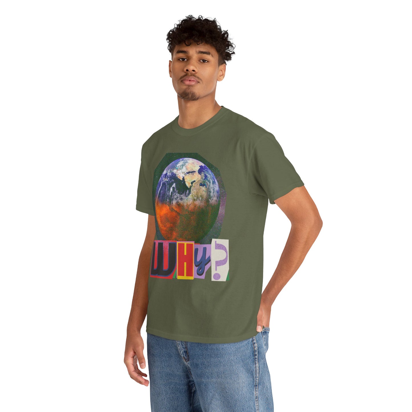 Why? - Earth Graphic T-Shirt