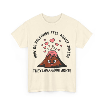 Volcano Joke Tee
