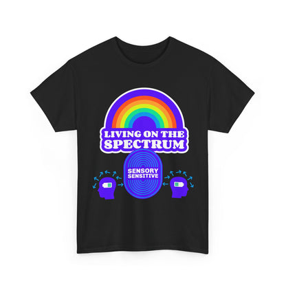 Living On The Spectrum Rainbow Tee, Autism Awareness Shirt, Sensory Sensitive T-Shirt, Gift for Neurodiversity