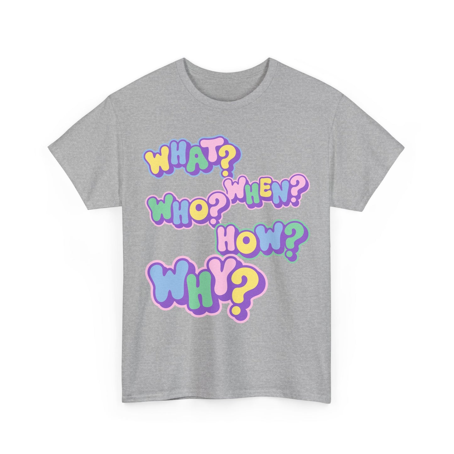 Questions - Fun Unisex T-Shirt