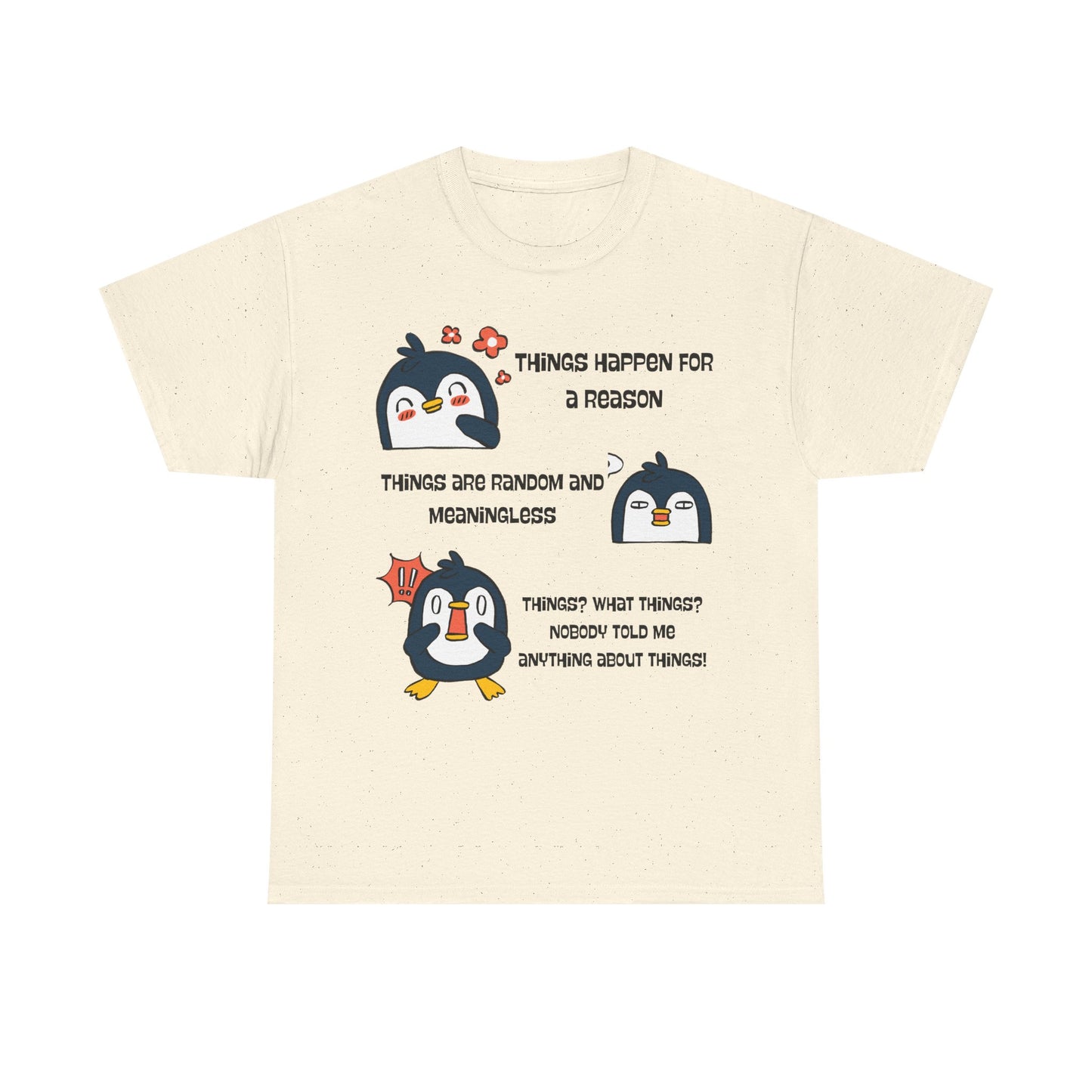 Penguin Things - Funny Graphic Tee, Gift for Friends