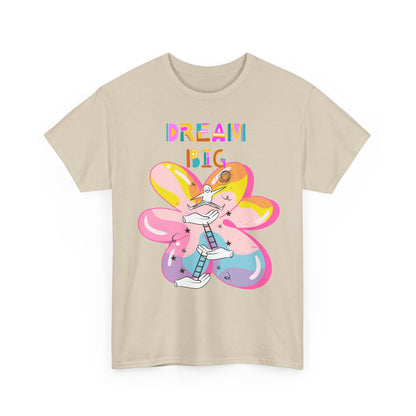Dream Big - Unisex Inspirational T-Shirt, Dreamer Gift,