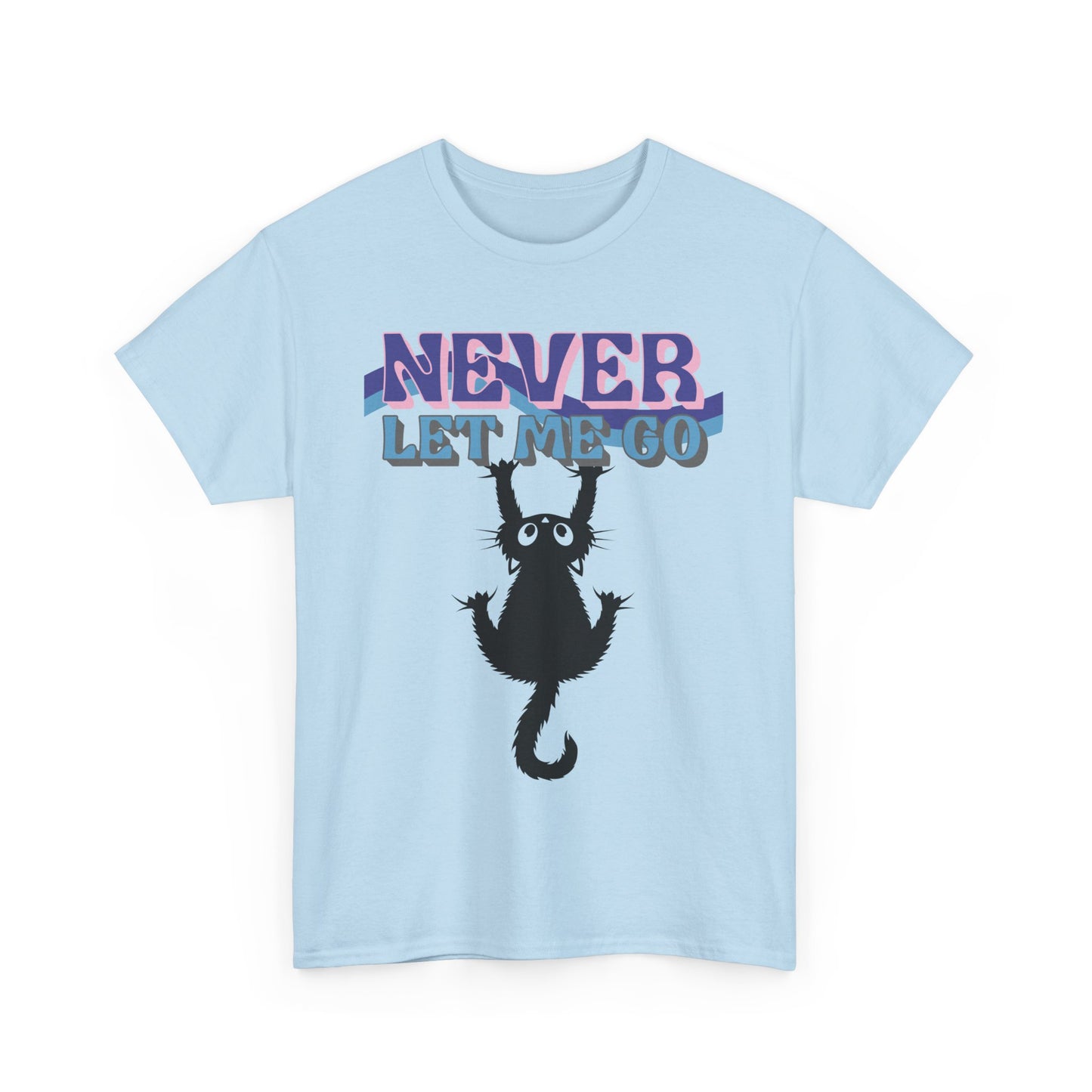 'Never Let Me Go' Cat Tee