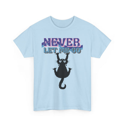 'Never Let Me Go' Cat Tee